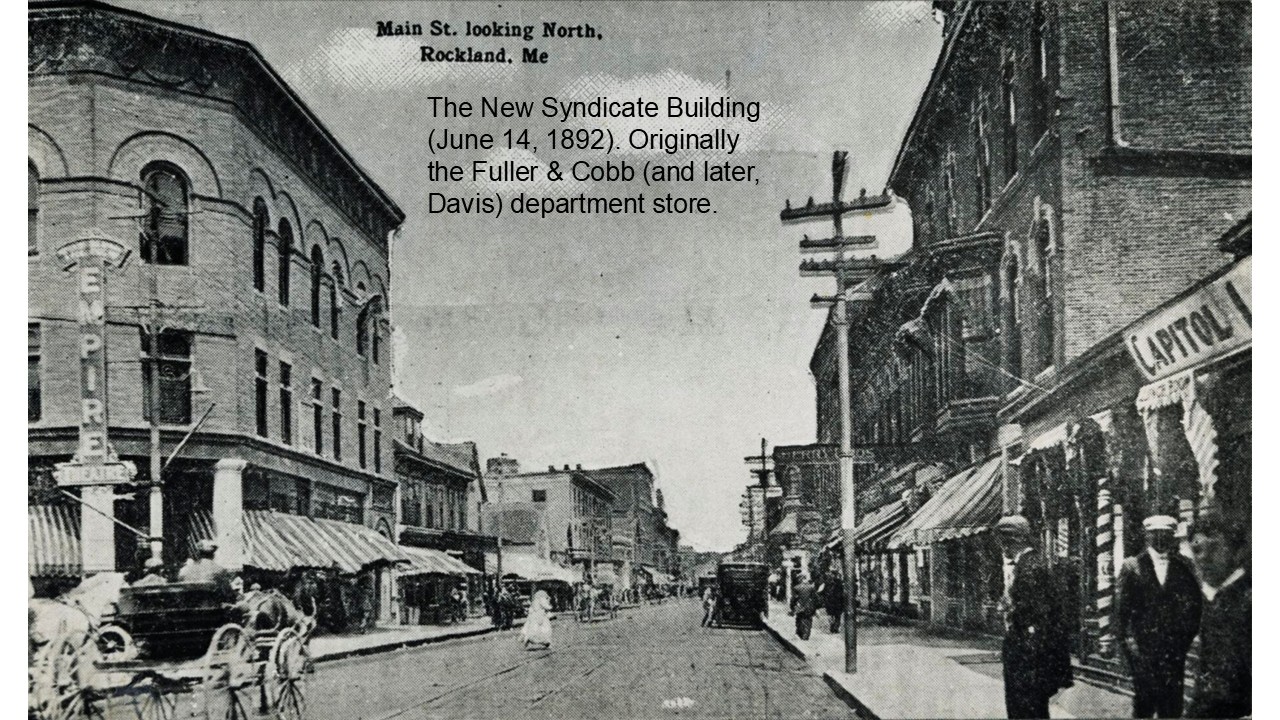Fuller-Cobb Company, New Syndicate Building, Rockland 1892
