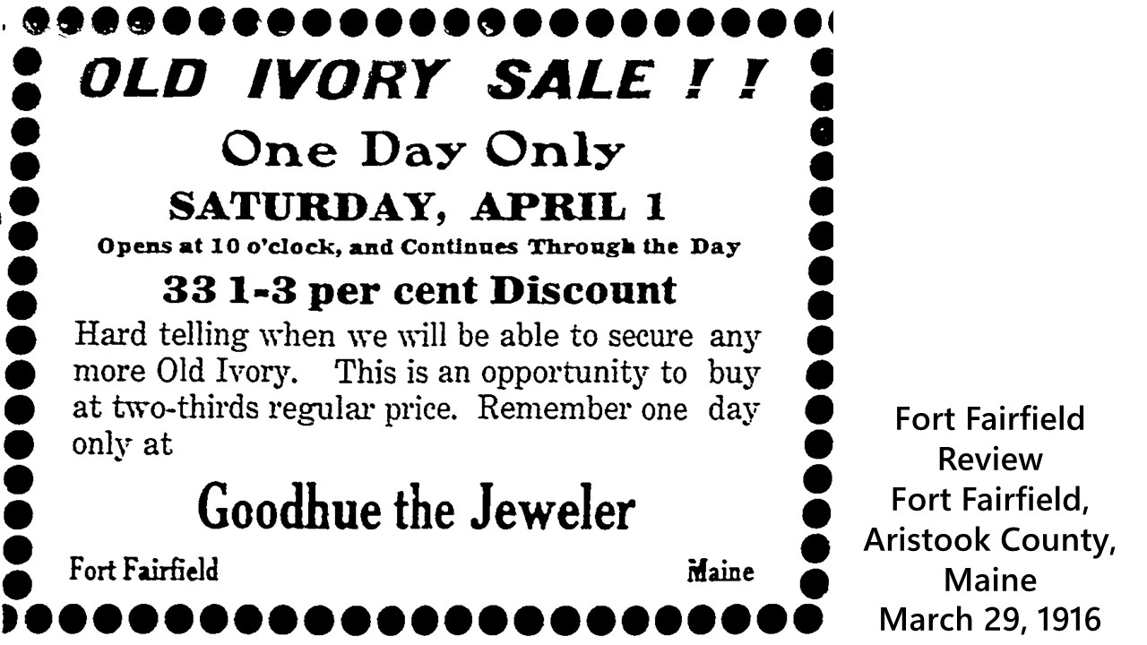 Goodhue The Jeweler - Old Ivory Sale. Hard telling when we will be able to secure any more